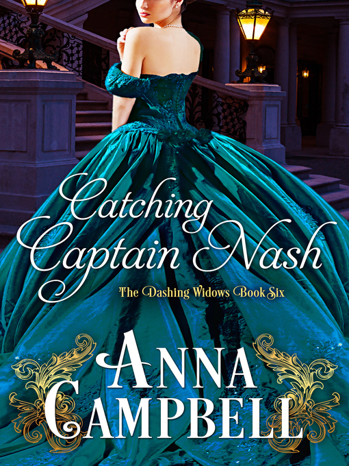 Title details for Catching Captain Nash by Anna Campbell - Available